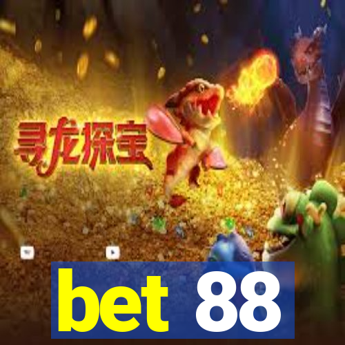 bet 88